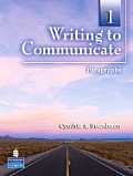 Writing To Communicate 1 Paragraphs