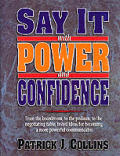 Say It With Power & Confidence