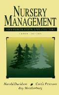 Nursery Management Administration & 3rd Edition