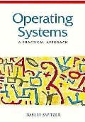Operating Systems A Practical Approach