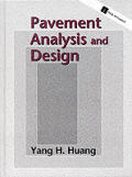 Pavement Analysis & Design 1st Edition