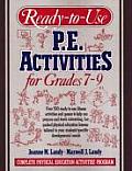 Ready to Use Physical Education Activities for Grades 7 9 Complete Physical Education Activities Program