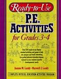Ready-To-Use P.E. Activities for Grades 3-4