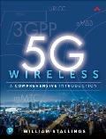 5G Wireless A Comprehensive Introduction