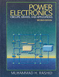 Power Electronics Circuits Devices & Applications 2nd Edition