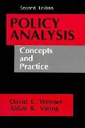Policy Analysis Concepts & Practice 2nd Edition