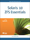 Solaris ZFS Essentials