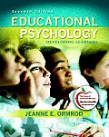 Educational Psychology : Developing Learners (7TH 11 - Old Edition)