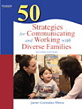 50 Strategies for Communicating & Working with Diverse Families