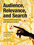 Audience Relevance & Search Targeting Web Audiences with Relevant Content