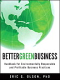 Better Green Business Handbook For Environmentally Responsible & Profitable Business Practices
