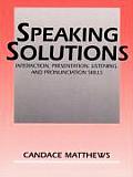Speaking Solutions Interaction Presentation Listening & Pronunciation Skills