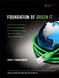 Foundations Of Green IT Consolidation