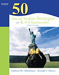 50 Social Studies Strategies for K 8 Classrooms