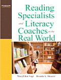 Reading Specialists & Literacy Coaches in the Real World