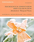 Psychological Consultation and Collaboration: Introduction to Theory and Practice