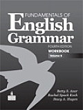 Fundamentals of English Grammar Workbook Volume B