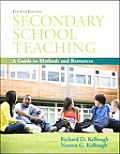 Secondary School Teaching A Guide to Methods & Resources with Myeducationlab
