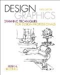 Design Graphics Drawing Techniques for Design Professionals