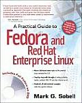 Practical Guide to Fedora & Red Hat Enterprise Linux 4th Edition