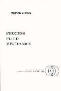 Process Fluid Mechanics