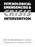 Psychological Emergencies & Crisis Intervention