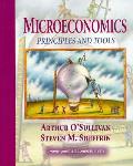 Microeconomics Principles & Tools 1st Edition