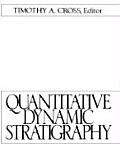 Quantitative Dynamic Stratigraphy