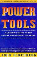 Power Tools Leaders Guide To Latest Management