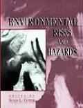 Environmental Risks & Hazards