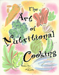 Art Of Nutritional Cooking
