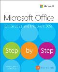 Microsoft Office Step by Step Office 2021 & Microsoft 365