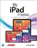 My iPad for Seniors Covers all iPads running iPadOS 15