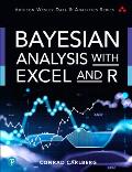 Bayesian Analysis with Excel & R