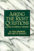 Asking The Right Questions A Guide to Critical Thinking 5th Edition