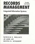 Records Management: Integrated Information Systems
