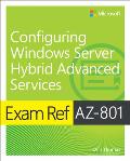 Exam Ref Az 801 Configuring Windows Server Hybrid Advanced Services