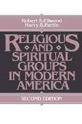 Religious & Spiritual Groups in Modern America Second Edition