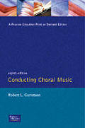 Conducting Choral Music