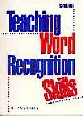 Teaching Word Recognition Skills 6th Edition