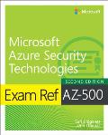 Exam Ref AZ 500 Microsoft Azure Security Technologies
