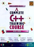 Complete C++ Training Course 1st Edition