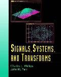 Signals Systems & Transforms 1st Edition