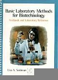 Basic Laboratory Methods For Biotechnolo