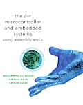 Avr Microcontroller & Embedded Systems Using Assembly & C