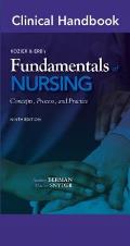 Clinical Handbook for Kozier & Erb's Fundamentals of Nursing: Concepts, Process, and Practice