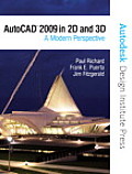 AutoCAD 2009 in 2D & 3D A Modern Perspective