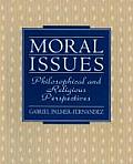 Moral Issues Philosophical & Religious P