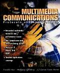 Multimedia Communications: Protocols and Applications