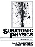 Subatomic Physics 2nd Edition